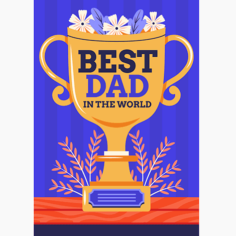 Best Dad in the World Father's Day eCard